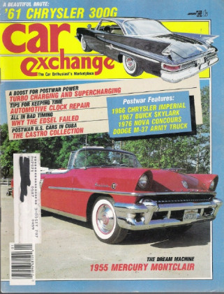 CAR EXCHANGE 1987 JAN - '61 300G,'66 IMPERIAL,'76 NOVA